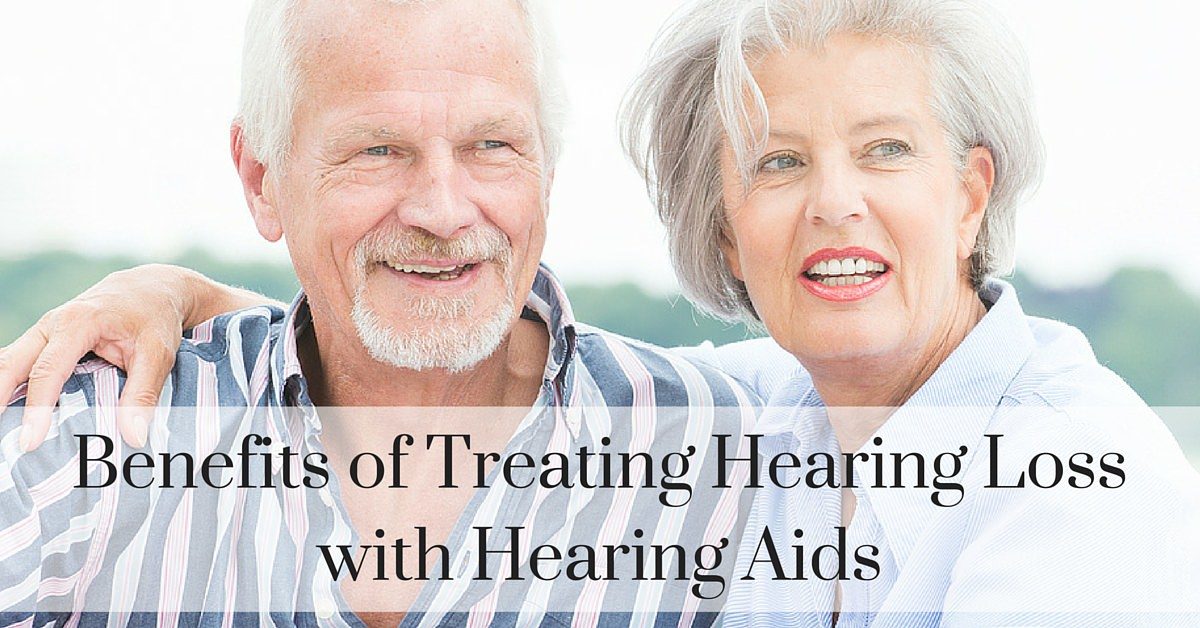 Hear Care RI - Benefits of Treating Hearing Loss with Hearing Aids