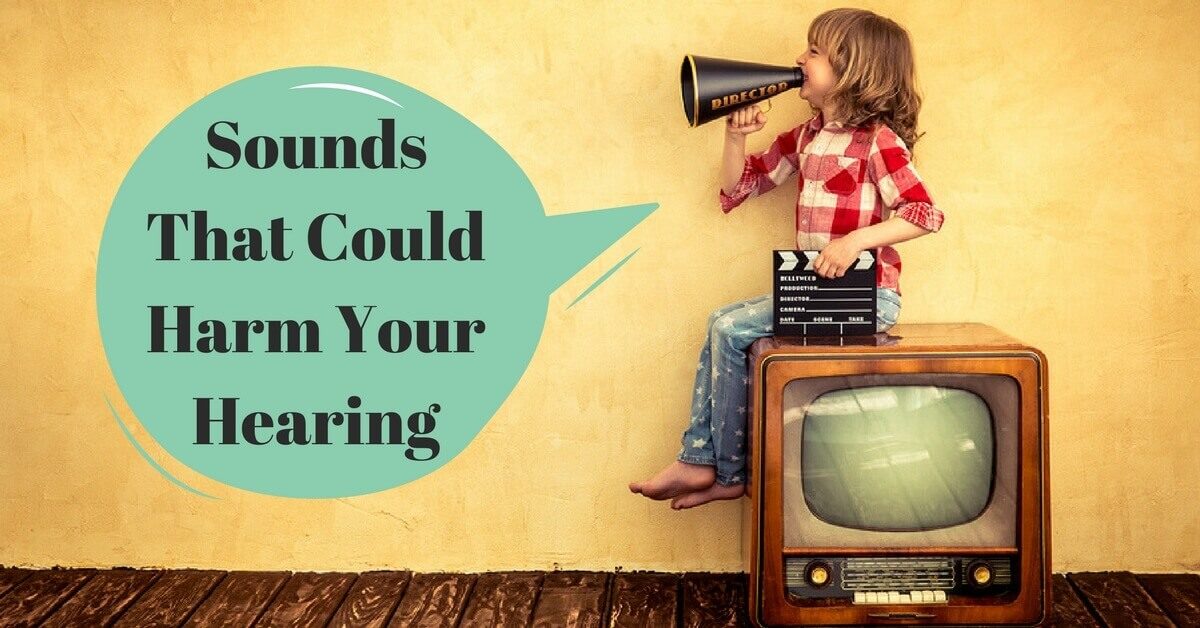 HearCare RI - Sounds That Could Harm Your Hearing