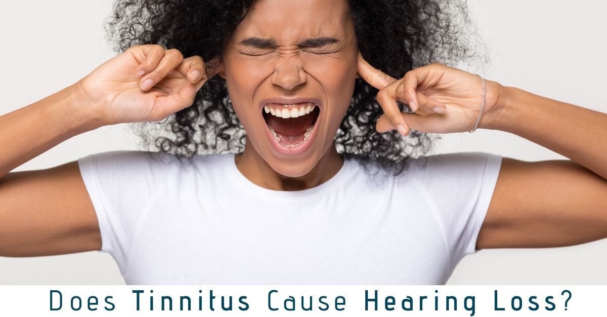 Does Tinnitus Cause Hearing Loss?