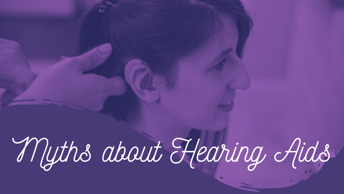 Myths about Hearing Aids