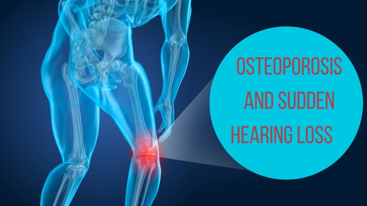 Osteoporosis and Sudden Hearing Loss